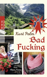 Abbildung von: Bad Fucking - Rowohlt Taschenbuch