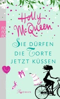 Cover: Sie d&uuml;rfen die Torte jetzt k&uuml;ssen - Rowohlt Taschenbuch
