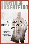 Cover: Der Mann, der kein M&ouml;rder war - Rowohlt Taschenbuch
