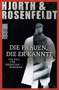Abbildung von: Die Frauen, die er kannte - Rowohlt Taschenbuch