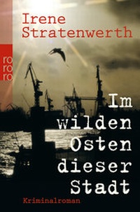 Abbildung von: Im wilden Osten dieser Stadt - Rowohlt Taschenbuch