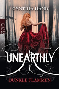 Abbildung von: Unearthly: Dunkle Flammen - Rowohlt Taschenbuch