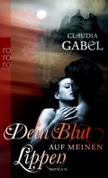 Cover: Dein Blut auf meinen Lippen - Rowohlt Taschenbuch