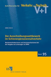 Abbildung von: Der Ausschreibungswettbewerb im Schienenpersonennahverkehr - Erich Schmidt Verlag