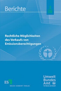 Bild: Rechtliche Möglichkeiten des Verkaufs von Emissionsberechtigungen - Erich Schmidt Verlag
