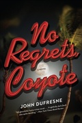 Cover: No Regrets, Coyote - W. W. Norton & Company