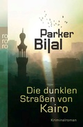 Cover: Die dunklen Stra&szlig;en von Kairo - Rowohlt Taschenbuch