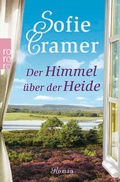 Cover: Der Himmel &uuml;ber der Heide - Rowohlt Taschenbuch