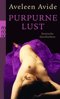Abbildung von: Purpurne Lust - Rowohlt Taschenbuch