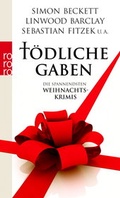 Cover: T&ouml;dliche Gaben - Rowohlt Taschenbuch