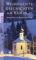 Cover: Weihnachtsgeschichten am Kamin 27 - Rowohlt Taschenbuch