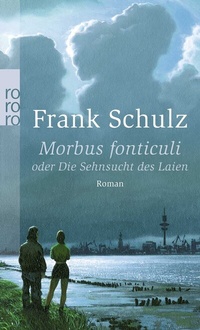 Abbildung von: Morbus fonticuli - Rowohlt Taschenbuch