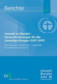 Abbildung von: Umwelt im Wandel - - - Herausforderungen für die Umweltprüfungen (SUP / UVP) - Erich Schmidt Verlag