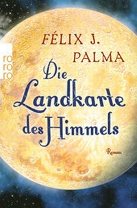 Abbildung von: Die Landkarte des Himmels - Rowohlt Taschenbuch