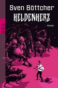 Cover: Heldenherz - Rowohlt Taschenbuch