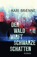 Cover: Der Wald wirft schwarze Schatten - Rowohlt Taschenbuch