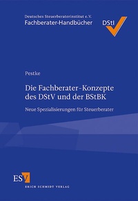Abbildung von: Die Fachberater-Konzepte des DStV und der BStBK - Erich Schmidt Verlag