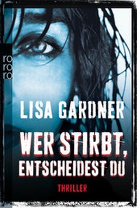 Abbildung von: Wer stirbt, entscheidest du - Rowohlt Taschenbuch