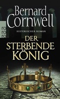 Cover: Der sterbende K&ouml;nig - Rowohlt Taschenbuch
