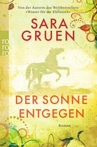 Abbildung von: Der Sonne entgegen - Rowohlt Taschenbuch