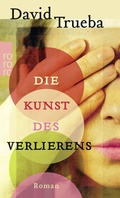 Cover: Die Kunst des Verlierens - Rowohlt Taschenbuch