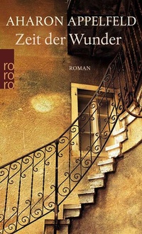 Enlarge image Cover: Zeit der Wunder - Rowohlt Taschenbuch