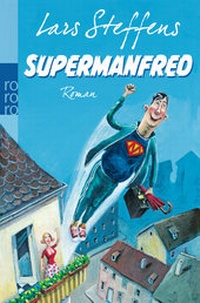 Abbildung von: Supermanfred - Rowohlt Taschenbuch