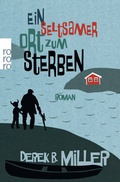Cover: Ein seltsamer Ort zum Sterben - Rowohlt Taschenbuch