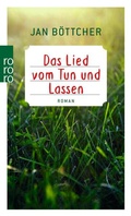 Cover: Das Lied vom Tun und Lassen - Rowohlt Taschenbuch