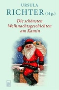 Cover: Die sch&ouml;nsten Weihnachtsgeschichten am Kamin - Rowohlt Taschenbuch