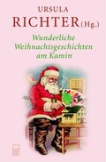 Cover: Wunderliche Weihnachtsgeschichten am Kamin - Rowohlt Taschenbuch