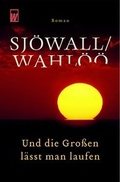 Cover: Und die Gro&szlig;en l&auml;sst man laufen: Ein Kommissar-Beck-Roman - Rowohlt Taschenbuch