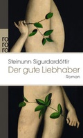 Cover: Der gute Liebhaber - Rowohlt Taschenbuch