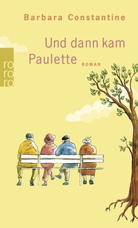 Enlarge image Cover: Und dann kam Paulette - Rowohlt Taschenbuch