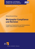 Cover: Wertpapier-Compliance und Revision - Erich Schmidt Verlag