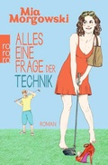 Cover: Alles eine Frage der Technik - Rowohlt Taschenbuch