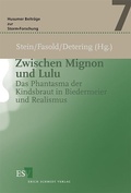 Cover: Zwischen Mignon und Lulu - Erich Schmidt Verlag