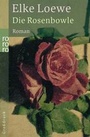 Cover: Die Rosenbowle - Rowohlt Taschenbuch