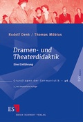 Cover: Dramen- und Theaterdidaktik - Erich Schmidt Verlag