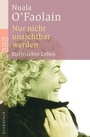 Cover: Nur nicht unsichtbar werden - Rowohlt Taschenbuch