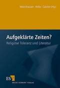 Cover: Aufgekl&auml;rte Zeiten? - Erich Schmidt Verlag