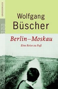 Abbildung von: Berlin - Moskau - Rowohlt Taschenbuch