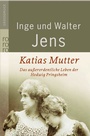 Cover: Katias Mutter - Rowohlt Taschenbuch