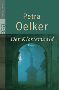 Abbildung von: Der Klosterwald - Rowohlt Taschenbuch