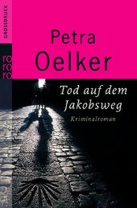 Abbildung von: Tod auf dem Jakobsweg - Rowohlt Taschenbuch