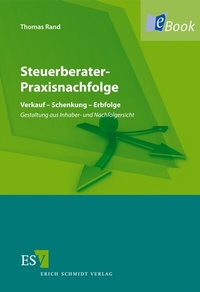 Abbildung von: Steuerberater-Praxisnachfolge - Erich Schmidt Verlag