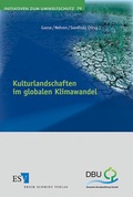Bild: Kulturlandschaften im globalen Klimawandel - Erich Schmidt Verlag