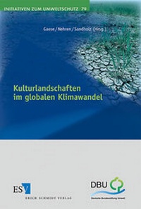 Bild: Kulturlandschaften im globalen Klimawandel - Erich Schmidt Verlag