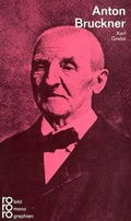 Cover: Anton Bruckner - Rowohlt Taschenbuch