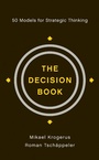 Cover: The Decision Book: 50 Models for Strategic Thinking - W. W. Norton & Company